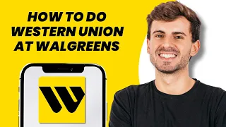 How to Do Western Union at Walgreens
