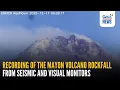 Lagu WATCH - Recording of the Mayon Volcano rockfall from seismic and visual... | GMA Integrated News