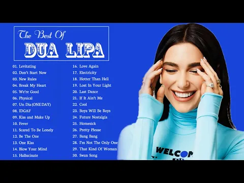 Download MP3 DuaLipa Greatest Hits Full Album 2021 - DuaLipa Best Songs Playlist 2021