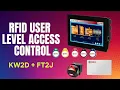 RFID User Level Access Control on FT2J HMI PLC using KW2D