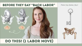 Back Labor or Slow Progress? One Active Labor Position that Helps Baby Rotate Labor
