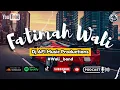 Download Lagu DJ Viral TikTok Terbaru 2024 - Fatimah Wali Band