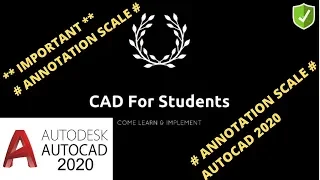 autocad 2020 how to use annotation scale in autocad