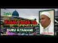 Download Lagu #sekumpul#syairmaulid                                             Syair robbi fanfa'na | Guru Tamami