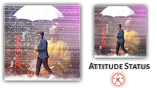 boys killer attitude whatsapp status video editing kinemaster trending status video editing 
