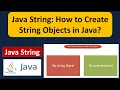 Java String How to Create String Objects in Java Java Tutorial