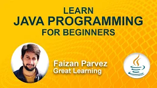 Learn Java Programming For Beginners Core Java Tutorial Java Basics Great Learning