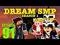 A New Era Dream SMP Season 1 Ep 91