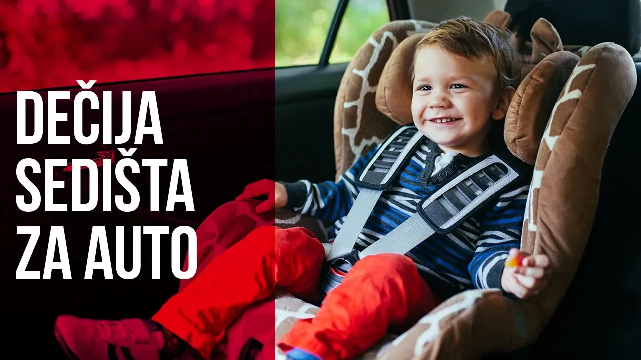 Dečija sedišta za auto - preporuke za roditelje