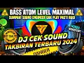 Download Lagu [NONSTOP] DJ TAKBIRAN TERBARU FULL BASS IDUL FITRI 2024