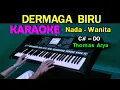 Download Lagu DERMAGA BIRU - Thomas Arya | Karaoke Nada Wanita