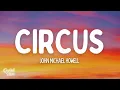 Download Lagu John Michael Howell - Circus (Lyrics)