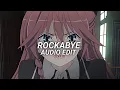 Download Lagu rockabye - clean bandit ft. anne marie \u0026 sean paul [edit audio]