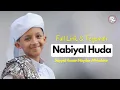 Download Lagu Nabiyal Huda - Ahbaabul Musthofa - Sayyid Husein Haydar Al Haddar