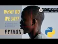 WHAT DO WE SAY Python Sentence Structure and Story Structure