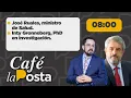 Cafe la Posta El nuevo ministro de Salud