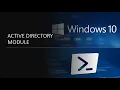Install Active Directory PowerShell Module on Windows 10