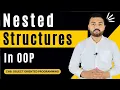 Nested structure in OOP The essential guide