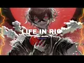 life in rio - slowboy nueki crazy mano feat. tolchonov (brazilian Phonk) {edit audio}