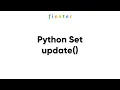 Python Set update - Examples Explanation Runtime