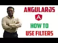 How to use Filters in AngularJS