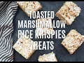 Toasted Marshmallow Rice Krispies Treats