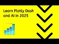 Learn Python Plotly Dash and AI with others in 2025