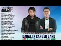 Download Lagu KANGEN BAND DAN DADALI FULL ALBUM TERBARU 2023 TERPOPULER - LAGU POP INDONESIA SUPER HITS 2023