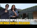 Download Lagu RUMAH BARU MAIA ESTIANTY MEWAH BANGET.. RUMAH IMPIAN SEMUA ORANG
