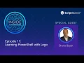 Inside IT Automation E11 Bruno Buyck Learning PowerShell with Lego