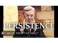 How to Use Persistence to Increase Your Results
