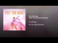 Put Em High (The Freemasons Remix)