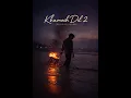 Lagu KHAMOSH DIL 2 (Rooh Da Dard) - Vickyyy (Official Music) | New Sad Song | Vickyjadounnx
