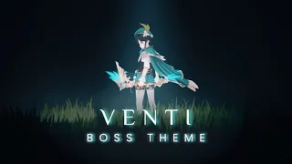 Venti Boss Theme (Fan-Made) | Genshin Impact