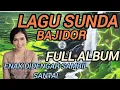 Download Lagu Lagu sunda||bajidoran||full album||enak didengar sambil santai