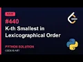 Leetcode 440 K-th Smallest in Lexicographical Order in Python Python Leetcode Python Tutorial