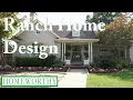 RANCH HOME DESIGN Classic Sleek American Homes