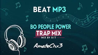 beat mp3 bo people power trapmix mix by s t