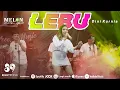 Download Lagu Dini Kurnia - LEBU (Official LIVE)