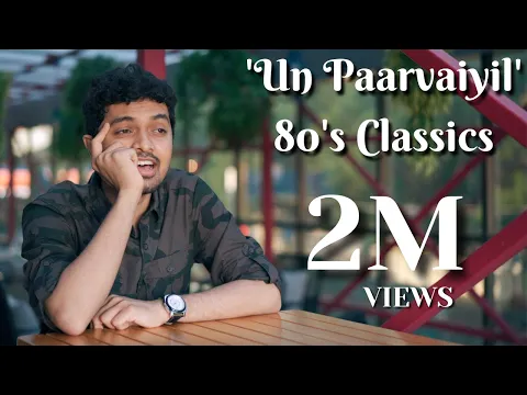 Download MP3 Un Paarvaiyil Orayiram | 80s Classics | Syed Subahan | M.S.Jones Rupert