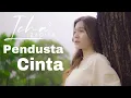 Download Lagu Pendusta Cinta - Icha Zagita (Official Music Video)