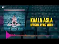 Lagu Kaala Asla - MC SQUARE | Simran Chaudhary | Nikhil - Swapnil (Official Lyrical Video)
