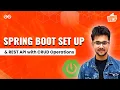 Spring Boot CRUD REST API with MySQL Full Project Setup