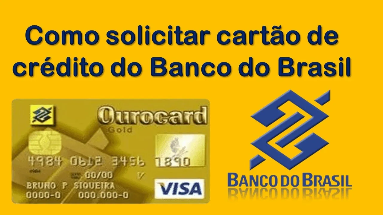 CARTÕES DE CRÉDITO DO BANCO DO BRASIL! FÁCIL APROVAÇÃO!