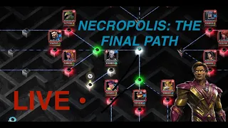 Necropolis Exploration - FINAL GM FIGHT EXPLO REWARDS MCOC LIVE