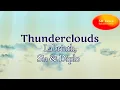 Lagu LSD (Labrinth, Sia, Diplo) - Thunderclouds (lyric video)