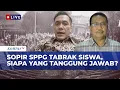 [FULL] Respons Stafsus Gubernur Jakarta \u0026 Ahli Hukum soal Sopir Pengganti Bawa MBG Tabrak Siswa