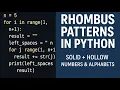 Python Rhombus Pattern Programs Numbers Alphabets Solid Hollow Rhombus in Python