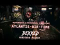 Netherworld x  Mehnersmoos x Hoffstadt - Atlantis BIR Time (DEXXED HARDTEKK MASHUP)