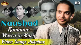 Naushad - Romance Woven In Music Video Songs Jukebox l Gem From The Golden Era